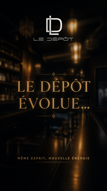 Le Dépôt évolue